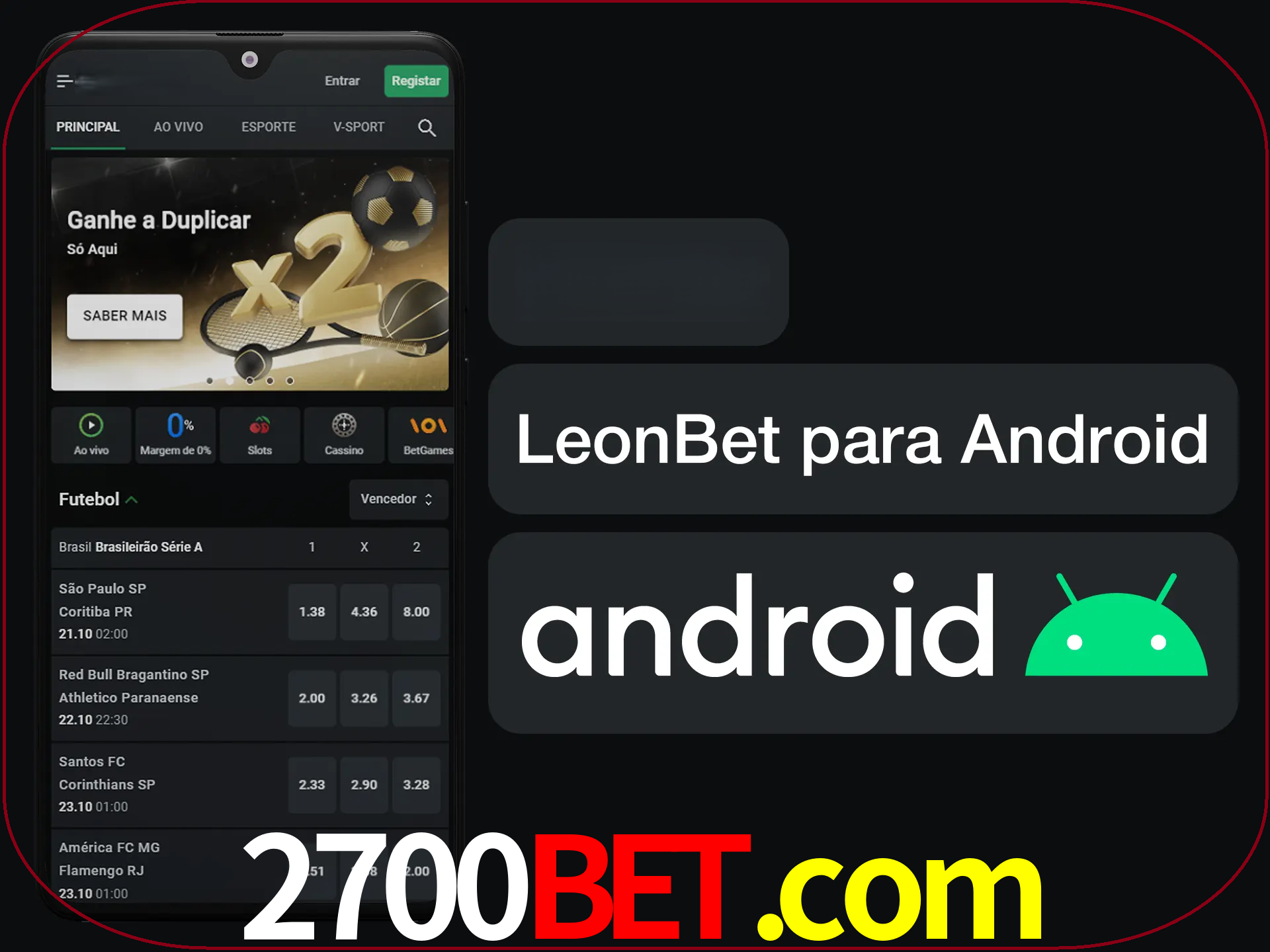 Adquira sua versão poket de LeonBet.